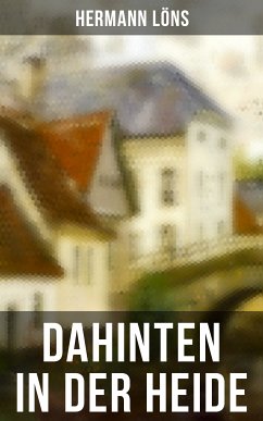 Dahinten in der Heide (eBook, ePUB) - Löns, Hermann