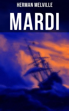 Mardi (eBook, ePUB) - Melville, Herman