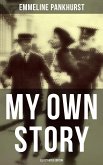 My Own Story (Illustrated Edition) (eBook, ePUB)