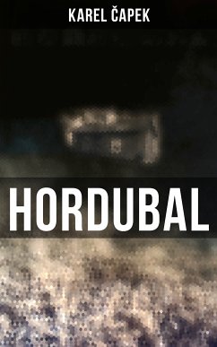 Hordubal (eBook, ePUB) - Čapek, Karel