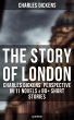 The Story of London: Charles Dickens'... - Bild 1