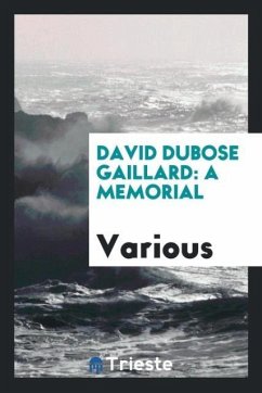 David DuBose Gaillard - Various