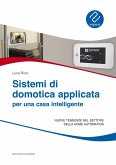 Sistemi di domotica applicata per una casa intelligente Sistemi di domotica applicata per una casa intelligente