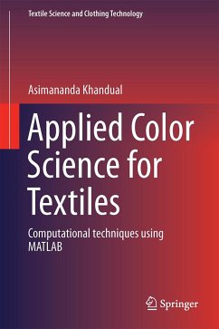 Applied Color Science for Textiles: Computational Techniques Using MATLAB - Khandual, Asimananda