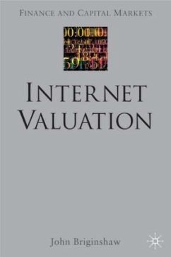 Internet Valuation: The Way Ahead - Briginshaw, J.