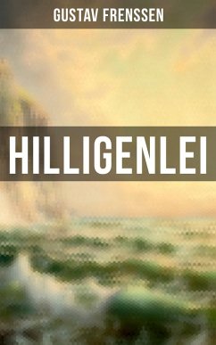 Hilligenlei (eBook, ePUB) - Frenssen, Gustav