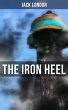 The Iron Heel (eBook, ePUB) - Bild 1