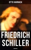 Friedrich Schiller: Biographie (eBook, ePUB)