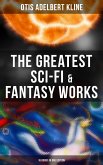 The Greatest Sci-Fi & Fantasy Works of Otis Adelbert Kline - 16 Books in One Edition (eBook, ePUB)
