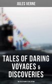 Tales of Daring Voyages & Discoveries: The Jules Verne's Collection (eBook, ePUB)