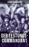 Der Festungs-Commandant (eBook, ePUB)