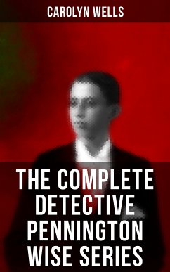 The Complete Detective Pennington Wise Series (eBook, ePUB) - Wells, Carolyn