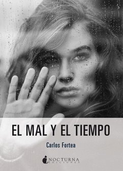 El mal y el tiempo - Fortea, Carlos