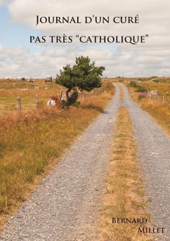 Journal d'un curé pas très catholique - Millet, Bernard