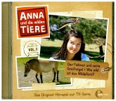 Anna und die wilden Tiere - Der Falkner und seine Greifvögel + Wie wild ist das Wildpferd?