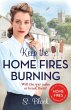 Keep the Home Fires Burning (eBook,... - Bild 1