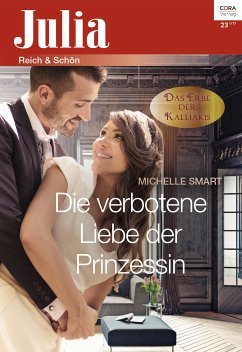 Die verbotene Liebe der Prinzessin (eBook, ePUB) - Smart, Michelle