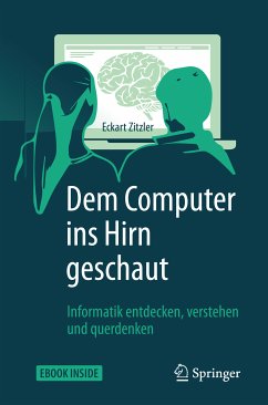 Dem Computer ins Hirn geschaut (eBook, PDF) - Zitzler, Eckart