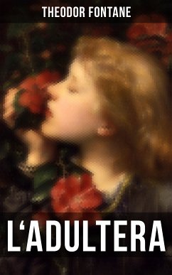 L'Adultera (eBook, ePUB) - Fontane, Theodor