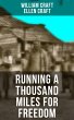 RUNNING A THOUSAND MILES FOR FREEDOM... - Bild 1