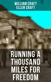 RUNNING A THOUSAND MILES FOR FREEDOM (eBook, ePUB)