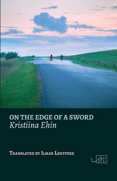 On the Edge of a Sword - Ehin, Kristiina