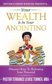 Your Wealth Is In Your Anointing