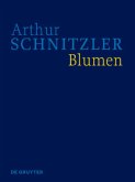Blumen / Arthur Schnitzler: Werke in historisch-kritischen Ausgaben