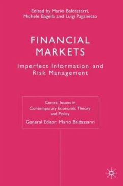 Financial Markets: Imperfect Information and Risk Management