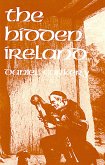 The Hidden Ireland - A Study of Gaelic Munster in the Eighteenth Century (eBook, ePUB)