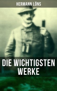 Die wichtigsten Werke von Hermann Löns (eBook, ePUB) - Löns, Hermann