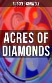 ACRES OF DIAMONDS (eBook, ePUB)