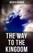 THE WAY TO THE KINGDOM (eBook, ePUB) - Bild 1