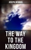 THE WAY TO THE KINGDOM (eBook, ePUB)