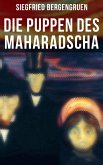 Die Puppen des Maharadscha (eBook, ePUB)