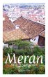 Meran abseits der Pfade (eBook, ePUB) - Bild 1