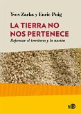 La tierra no nos pertenece (eBook, ePUB)