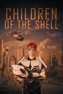 Children of the Shell - Hulke, I. W.