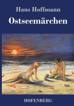 Ostseemärchen - Hoffmann, Hans
