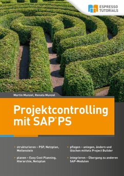Projektcontrolling mit SAP PS - Munzel, Martin;Munzel, Renata