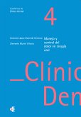 Manejo y control del dolor en cirugía oral (eBook, ePUB)