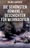 Die schönsten Romane & Geschichten für Weihnachten (eBook, ePUB)