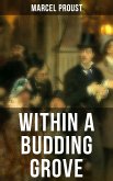 Within A Budding Grove (eBook, ePUB)