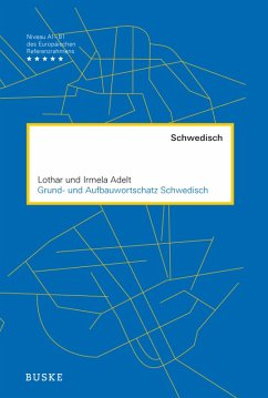 Grund- und Aufbauwortschatz Schwedisch (eBook, PDF) - Adelt, Lothar; Adelt, Irmela