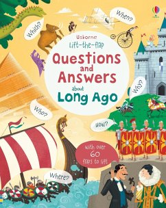 Lift-the-flap Questions and Answers about Long Ago - Daynes, Katie