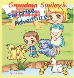 Grandma Smiley's Surprise Adventure - Adler, C. G.