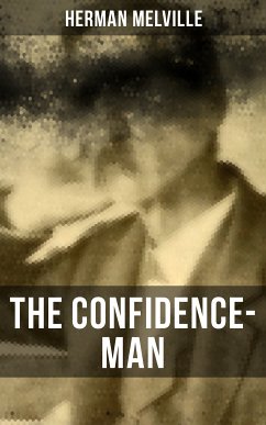 The Confidence-Man (eBook, ePUB) - Melville, Herman