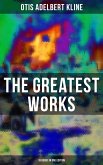 The Greatest Works of Otis Adelbert Kline - 18 Books in One Edition (eBook, ePUB)