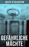 Gefährliche Mächte (eBook, ePUB)