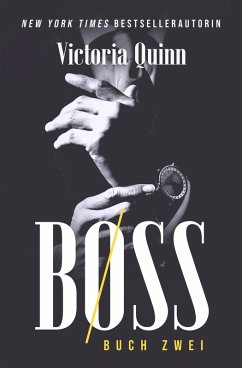 Boss Man / Boss Bd.2 (eBook, ePUB) - Quinn, Victoria